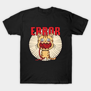 Cat error T-Shirt